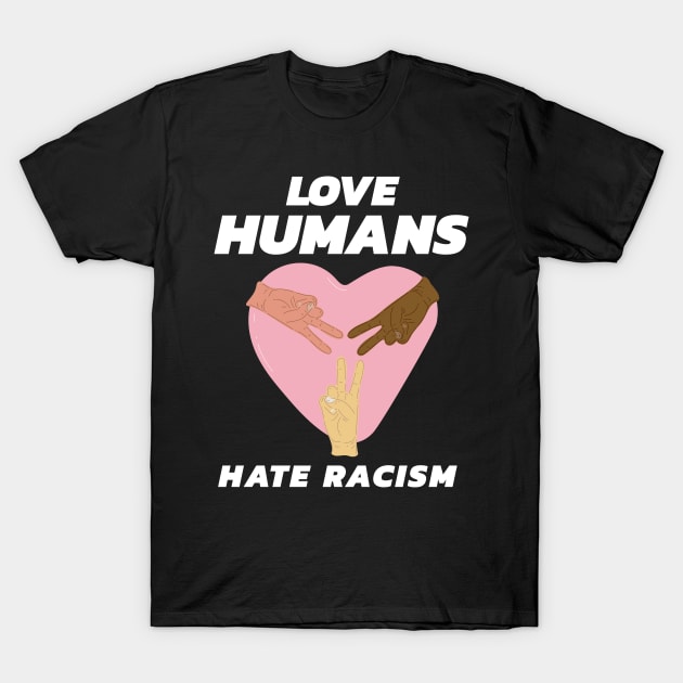 Anti Racism Anti Discrimination Love Diversity T-Shirt by PlimPlom